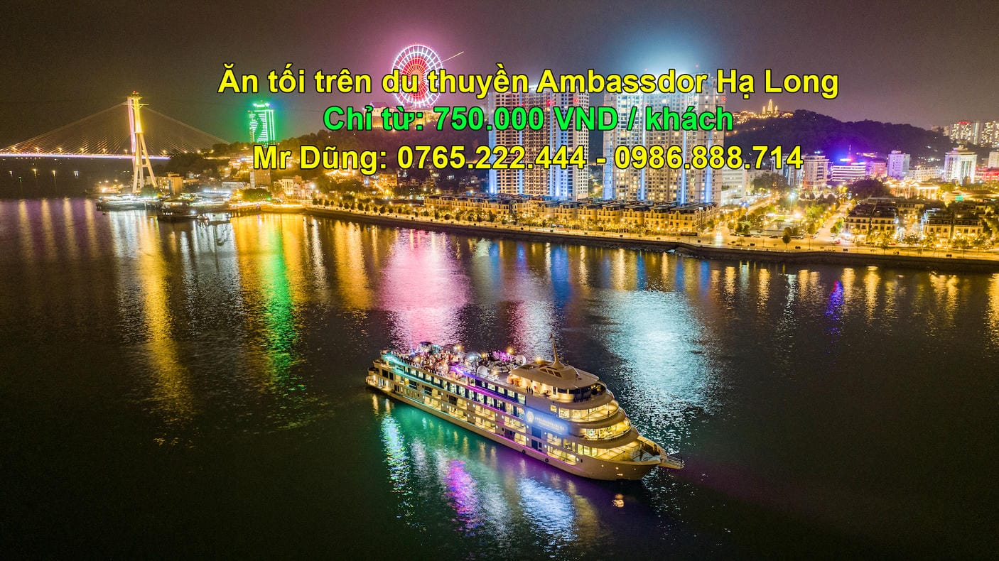 Ăn tối trên Du thuyền Ambassador Hạ Long