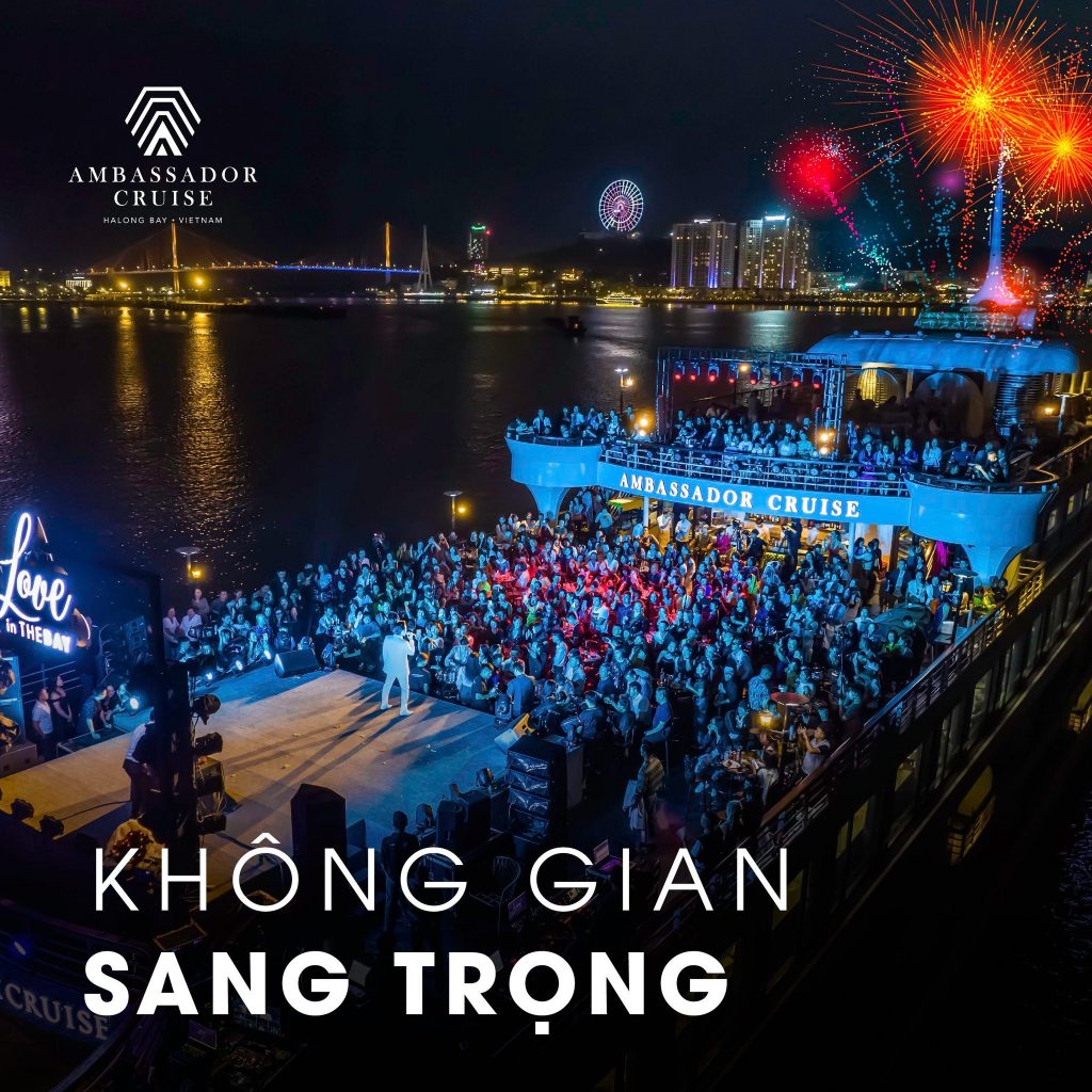 Ưu đãi đặc biệt Ambassador Dinner Cruise